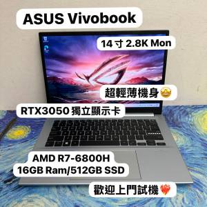 (超輕薄藍色🩵華碩RTX3050獨立顯示卡🔥) Asus Vivobook 14寸 2.8K OLED Mon AMD Ry...