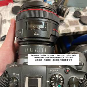 Repair Cost Checking For Canon EF 50mm f/1.2 L USM (2007) Lens Cleaning