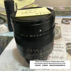 Repair Cost Checking For TTArtisan 50mm f/0.95 Lens Cleaning, Aperture Repair