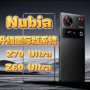 努比亞 Z70 Ultra 刷國際版 Nubia Z70 Ultra 國行版升級國際版系統 Global ROM 刷機...