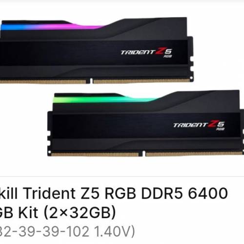 G.Skill Trident Z5 RGB DDR5 6400
64GB Kit (2x32GB)