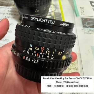 Repair Cost Checking For Pentax SMC PENTAX-A 28mm f/2.8 (1983) Lens Cleaning