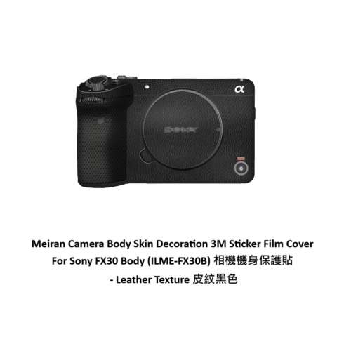 3M Sticker Film Cover For Sony FX30 Body (ILME-FX30B) 相機機身保護貼 - Leathe...