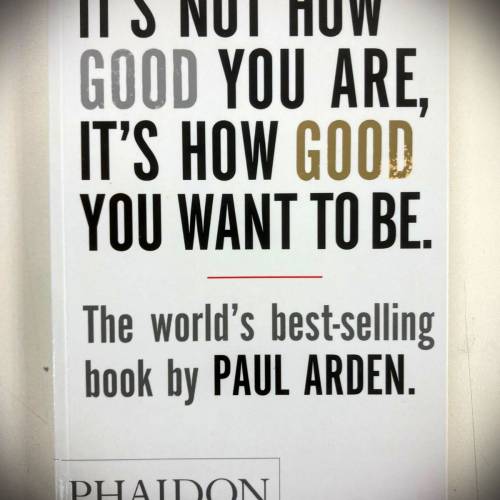 書名：IT'S NOT HOW GOOD YOU ARE, IT'S HOW GOOD YOU WANT TO BE.
