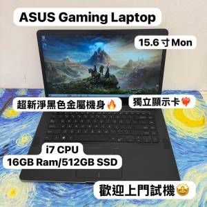 （黑色金屬超薄機身🤩超新淨華碩電競機）Asus i7-7700HQ/8,16GB Ram/256,512GB,1TB...