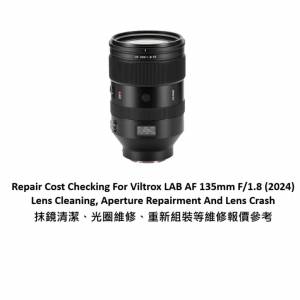 Repair Cost Checking For Viltrox LAB AF 135mm F/1.8 (2024) Lens Cleaning