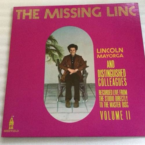 THE MISSING LINC 
 Sheffield Lab 黑膠LP 喇叭花前身

LINCOLN MAYORGA
