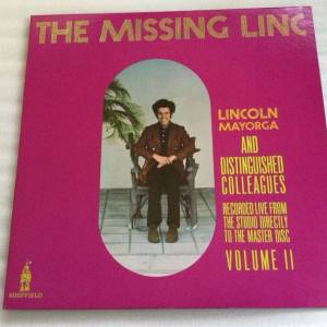 THE MISSING LINC 
 Sheffield Lab 黑膠LP 喇叭花前身

LINCOLN MAYORGA