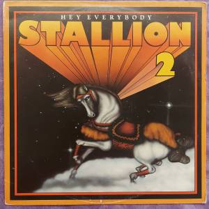 💥黑膠唱片💥 Stallion - Hey Everybody (1977 US)