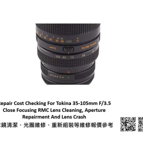 Repair Cost Checking For Tokina 35-105mm F/3.5 Close Focusing RMC Lens Cleaning