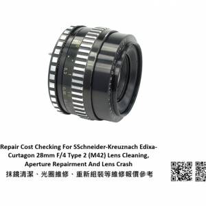 Repair Cost Checking For Edixa-Curtagon 28mm F/4  抹鏡清潔、光圈維修