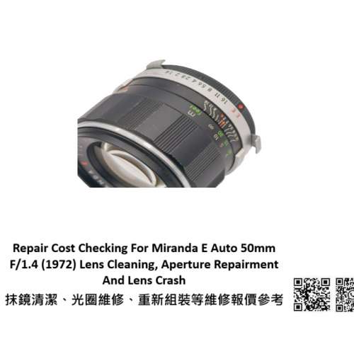 Repair Cost Checking For Miranda E Auto 50mm F/1.4 抹鏡清潔、光圈維修、重新組...