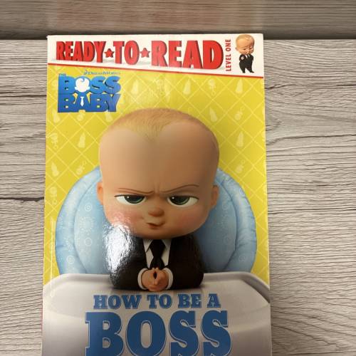 Boss baby how to be a boss