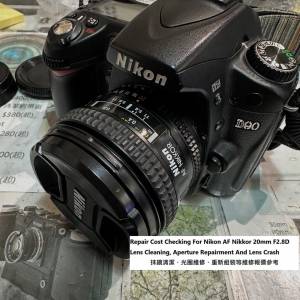 Repair Cost Checking For Nikon AF Nikkor 20mm F/2.8D 抹鏡清潔、光圈維修、重新...