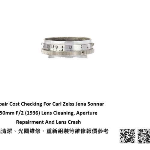 Repair Cost Checking For Carl Zeiss Jena Sonnar 50mm F/2 Lens Cleaning