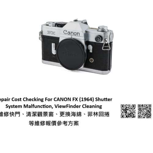 Repair Cost Checking For CANON FX (1964) Shutter System Malfunction