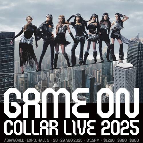 (原價加正常手續費放)  28/8-29/8 COLLAR “GAME ON” LIVE 2025 演唱會$1280舞台前...