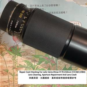 Repair Cost Checking For Leitz Vario-Elmar-R 70-210mm F/4 E60 Lens Cleaning