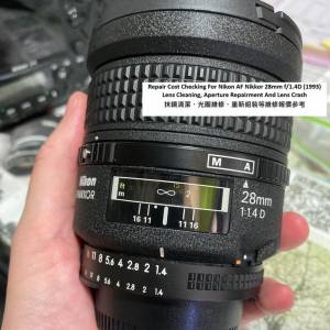 Repair Cost Checking For Nikon AF Nikkor 28mm f/1.4D (1993) Lens Cleaning