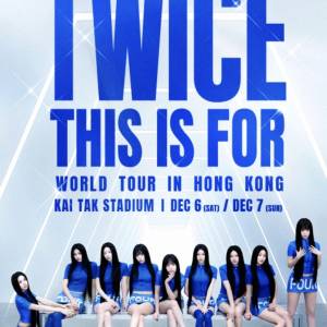 放售 TWICE《THIS IS FOR》WORLD TOUR IN HONG KONG
