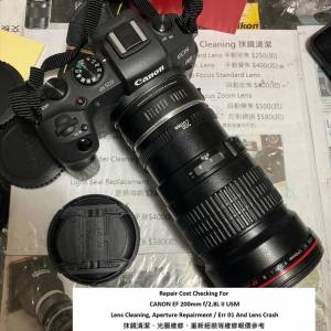 Repair Cost Checking For CANON EF 200mm f/2.8L II USM Lens Cleaning