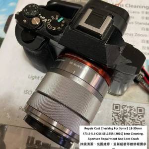 Repair Cost Checking For Sony E 18-55mm F3.5-5.6 OSS Lens Cleaning
