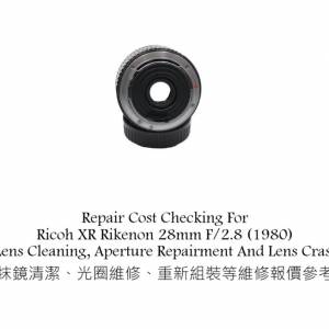 Repair Cost Checking For Ricoh XR Rikenon 28mm F/2.8 (1980) Lens Cleaning