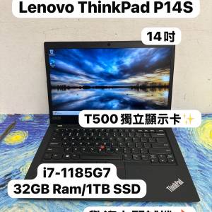 (🔥32GB Ram聯想商務獨立顯示卡薄身機🔥)Lenovo ThinkPad P14s i7-1185G7/16,32GB ...