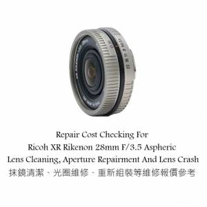 Repair Cost Checking For Ricoh XR Rikenon 28mm F/3.5 Aspheric Lens Cleaning