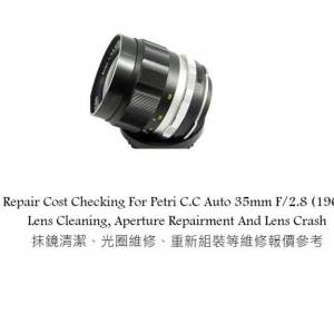 Repair Cost Checking For Petri C.C Auto 35mm F/2.8 (1964) Lens Cleaning