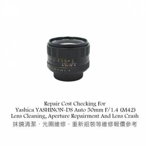 Repair Cost Checking For Yashica YASHINON-DS Auto 50mm F/1.4 (M42) Lens Cleaning