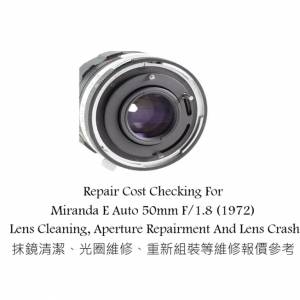 Repair Cost Checking For Miranda E Auto 50mm F/1.8 (1972) Lens Cleaning