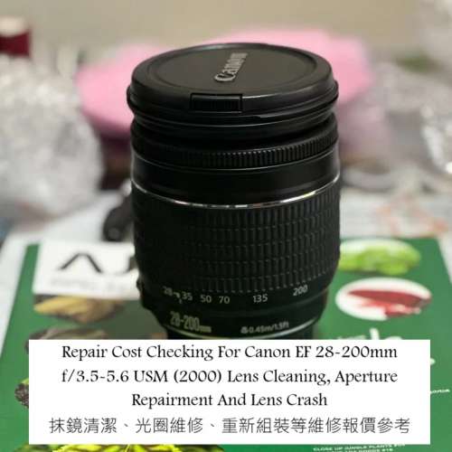 Repair Cost Checking For Canon EF 28-200mm f/3.5-5.6 USM (2000) Lens Cleaning