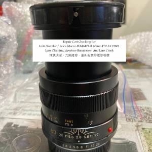 Repair Cost Checking For Leitz Wetzlar / Leica Macro-ELMARIT-R 60mm F/2.8 (1980)