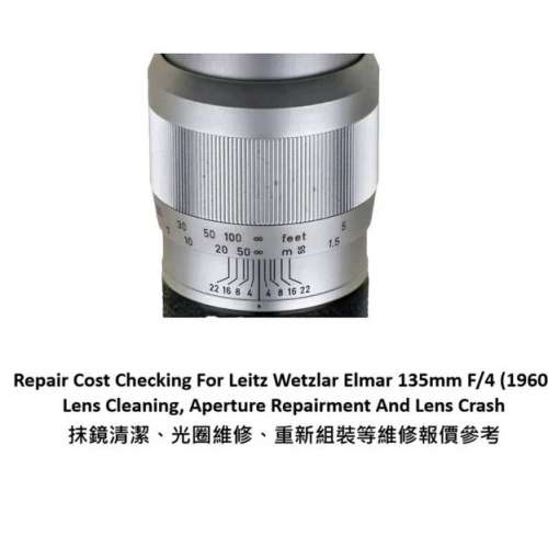 Repair Cost Checking For Leitz Wetzlar Elmar 135mm F/4 (1960) Lens Cleaning