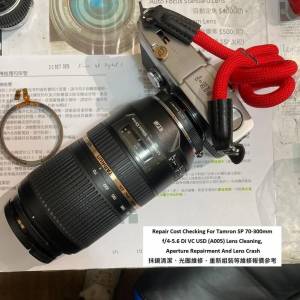 Repair Cost Checking For Tamron SP 70-300mm f/4-5.6 Di VC USD (A005) Lens Clean