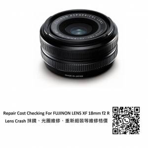 Repair Cost Checking For Fujifilm Super EBC Fujinon XF 18mm F/2 Aspherical R