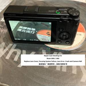 Repair Cost Checking For Ricoh GRIII / GR3 Replace Lens Cover, Focusing System