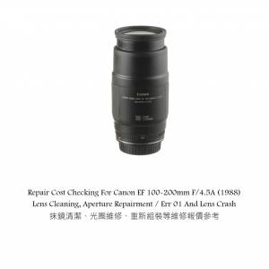 Repair Cost Checking For Canon EF 100-200mm F/4.5A (1988) Lens Cleaning