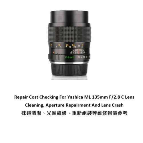 Repair Cost Checking For Yashica ML 135mm F/2.8 C Lens Cleaning, Aperture Repair