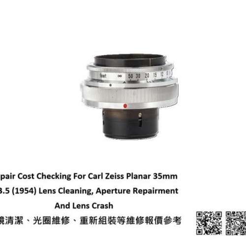 Repair Cost Checking For Carl Zeiss Planar 35mm F/3.5 (1954) Lens Cleaning,