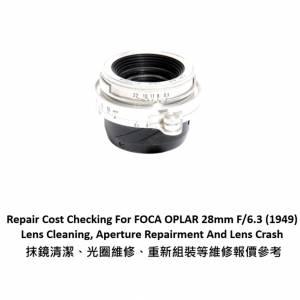 Repair Cost Checking For FOCA OPLAR 28mm F/6.3 (1949) Lens Cleaning