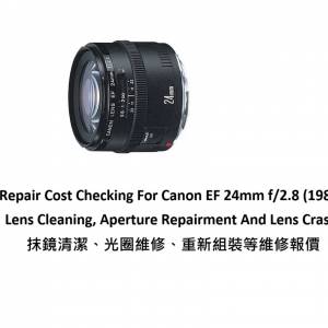 Repair Cost Checking For Canon EF 24mm f/2.8 (1988) Lens Cleaning