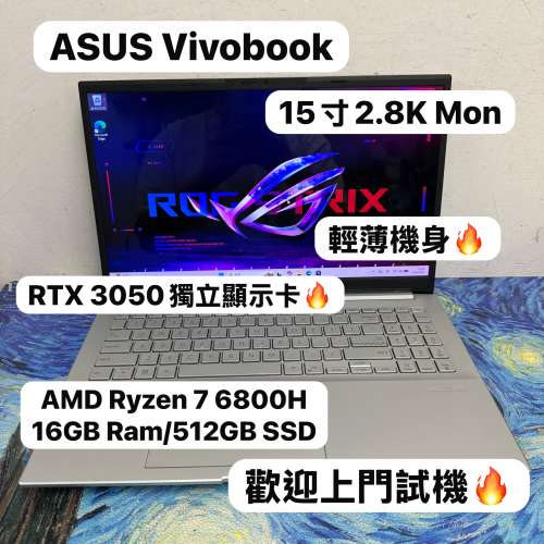 (華碩RTX 3050 Vivobook🔥)Asus Vivobook 15.6寸 2.8K OLED Mon AMD Ryzen 7 6800H...
