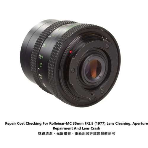 Repair Cost Checking For Rolleinar-MC 35mm F/2.8 (1977) Lens Cleaning