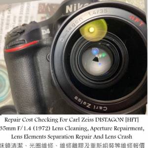 Repair Cost Checking For Carl Zeiss DISTAGON [HFT] 35mm F/1.4 (1972) Lens Clean