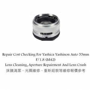 Repair Cost Checking For Yashica Yashinon Auto 55mm F/1.8 (M42) Lens Cleaning