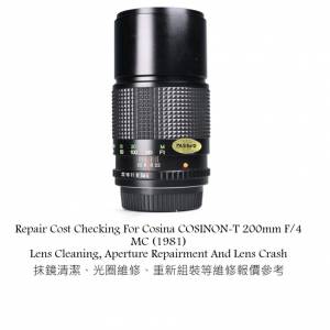 Repair Cost Checking For Cosina COSINON-T 200mm F/4 MC (1981) Lens Cleaning