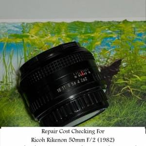 Repair Cost Checking For Ricoh Rikenon 50mm F/2 (1982) Lens Cleaning