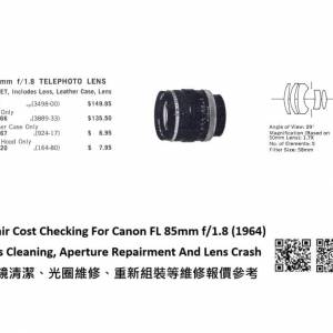 Repair Cost Checking For Canon FL 85mm f/1.8 (1964) Lens Cleaning